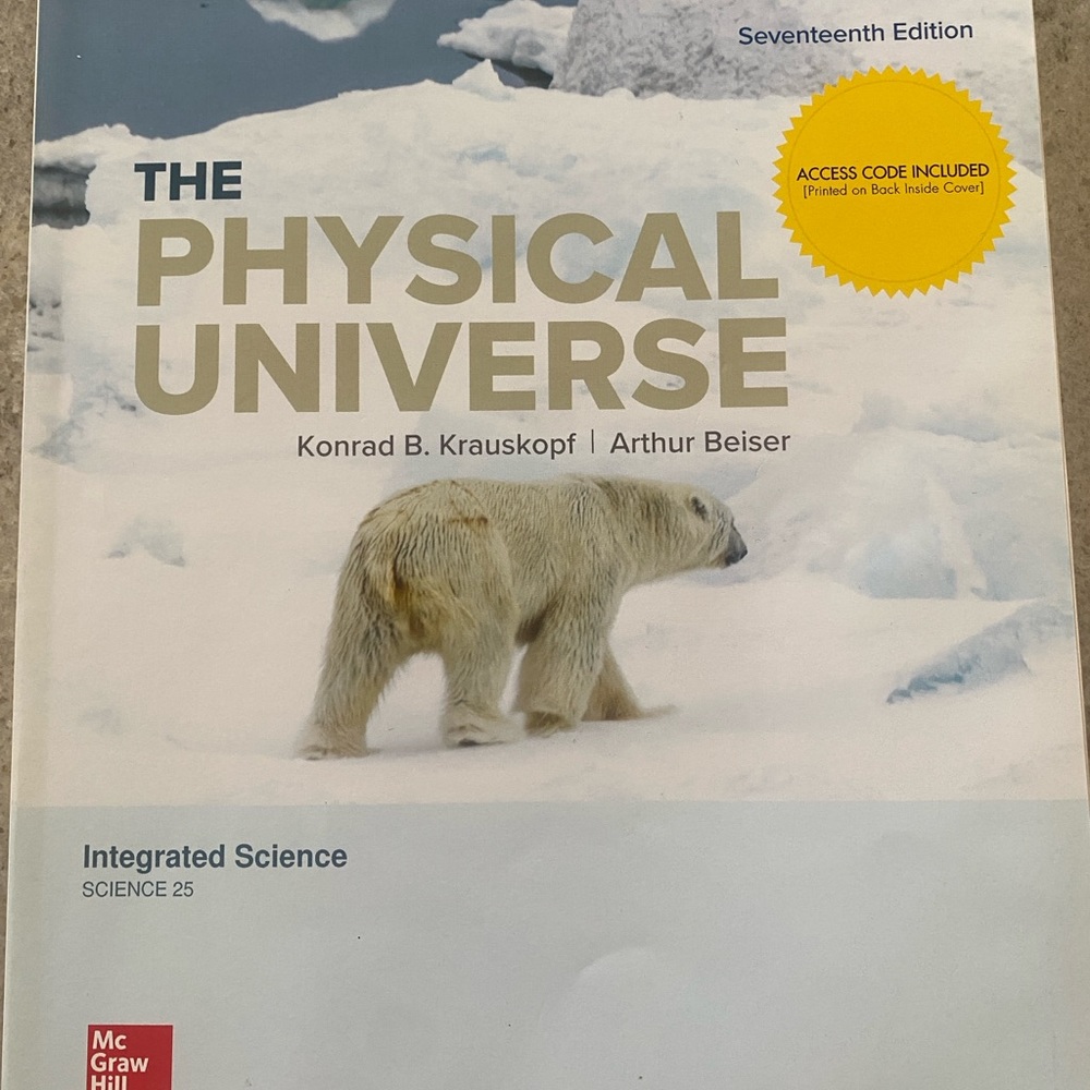 The Physical Universe 17th edition by Krauskopf and Beiser